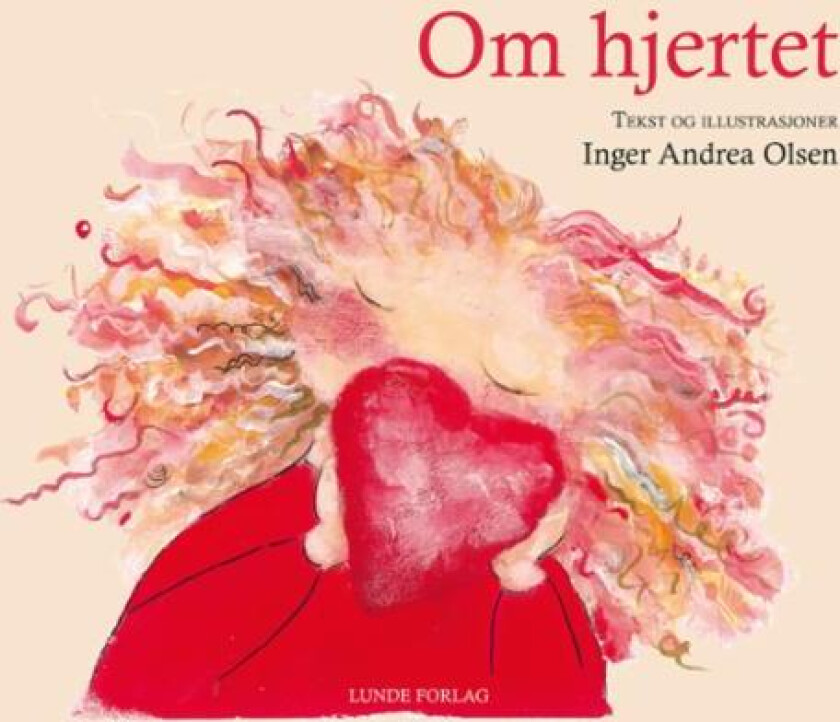 Om hjertet av Inger Andrea Olsen
