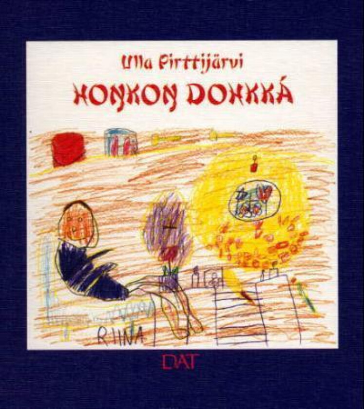 Honkon dohkká av Ulla Pirttijärvi