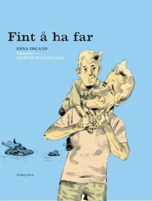 Fint å ha far av Erna Osland