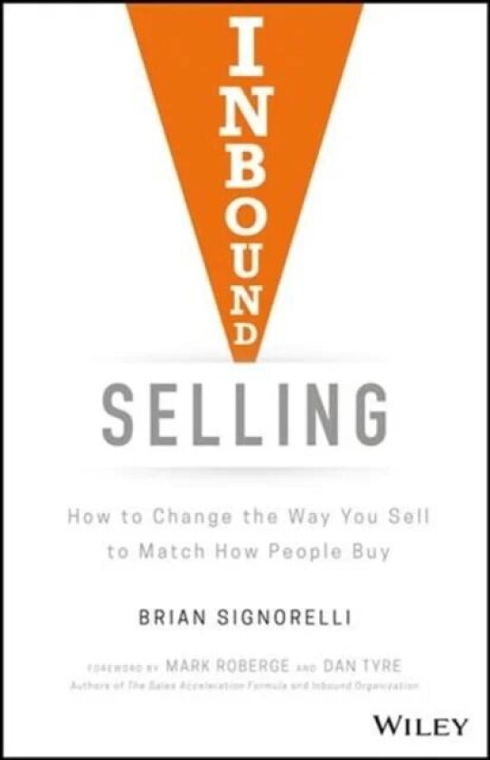 Inbound Selling av Brian Signorelli