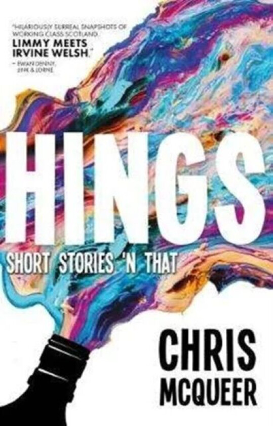 Hings av Chris McQueer