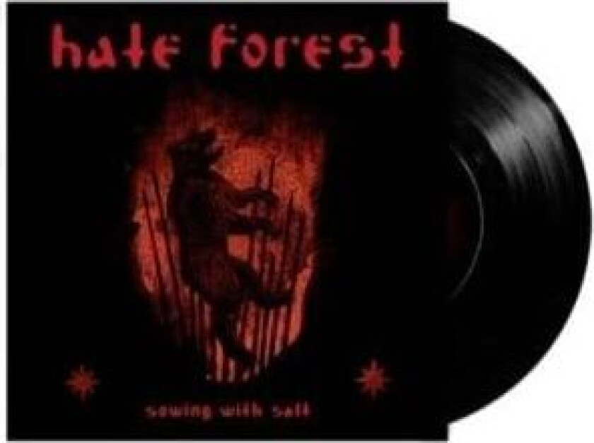 Hate Forest - Sowing With Salt (7" Vinyl)