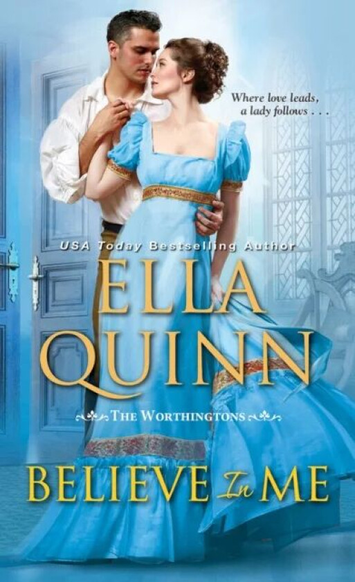 Believe in Me av Ella Quinn