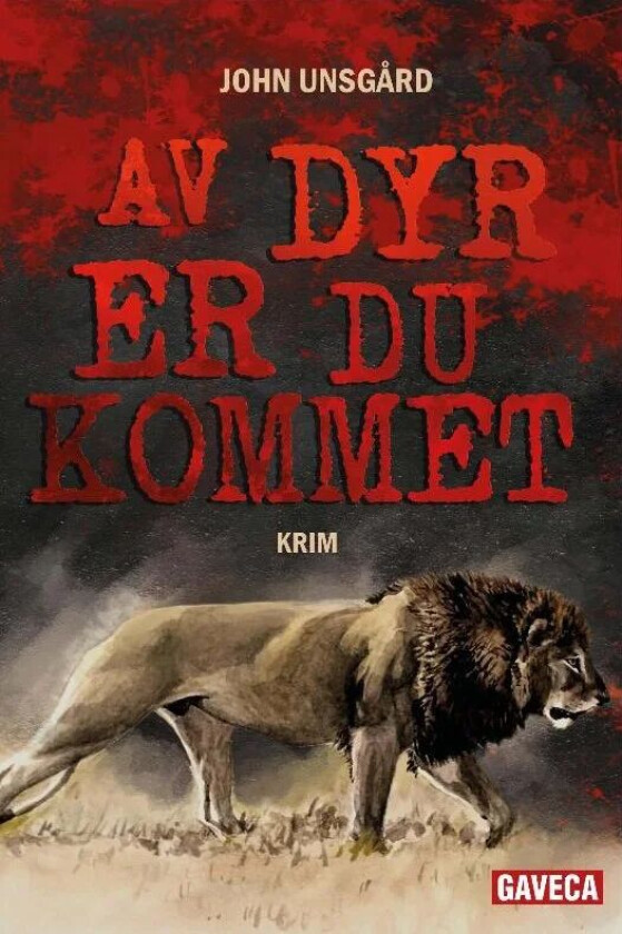 Av dyr er du kommet av John Unsgård