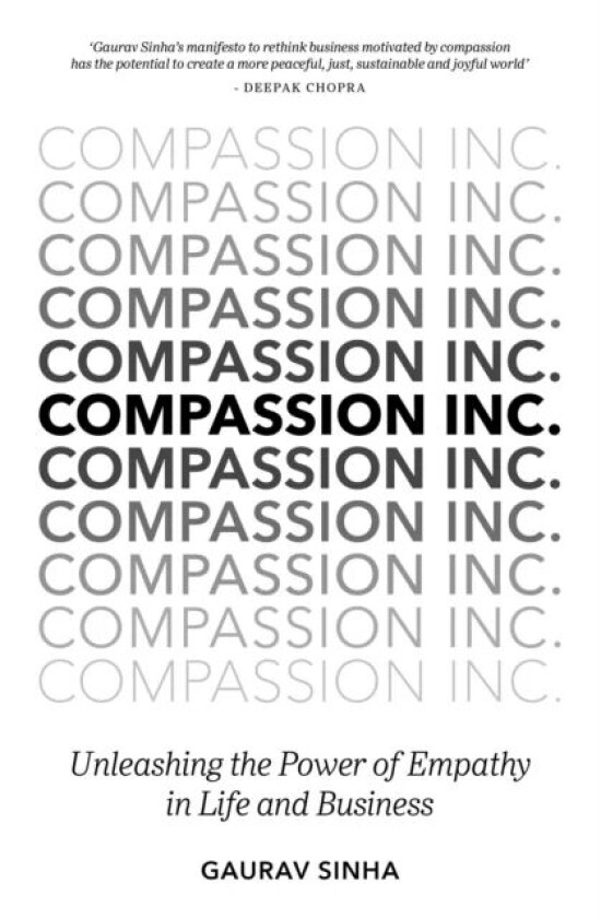 Compassion Inc. av Gaurav Sinha