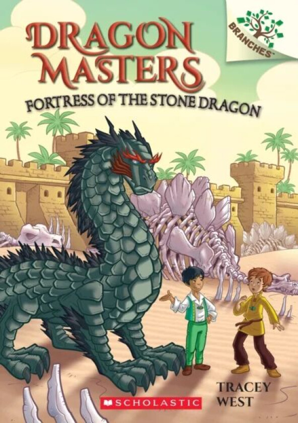 Fortress of the Stone Dragon: A Branches Book (Dragon Masters #17) av Tracey West