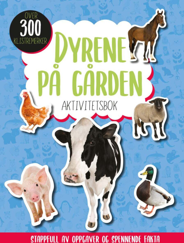 Dyrene på gården : aktivitetsbok