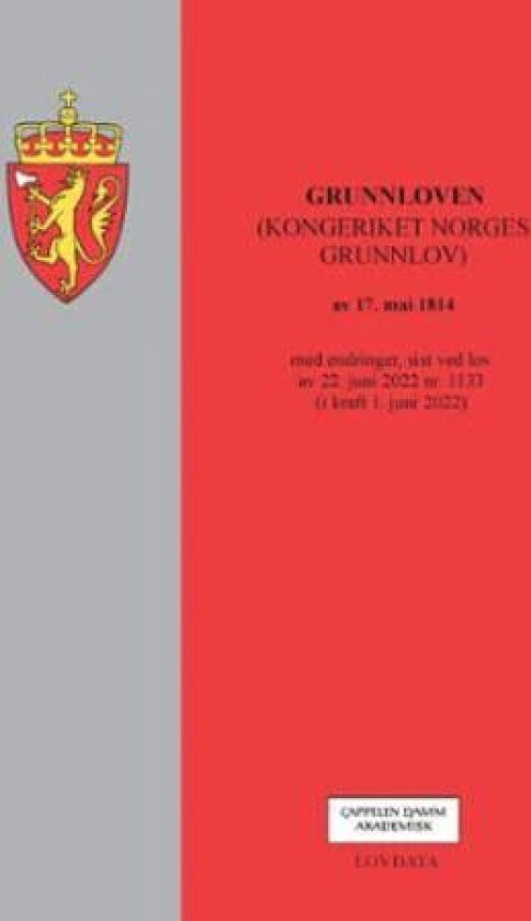 Grunnloven : (kongeriket Norges grunnlov) av 17. mai 1814