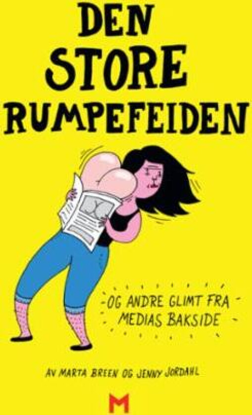 Den store rumpefeiden : og andre glimt fra medias bakside