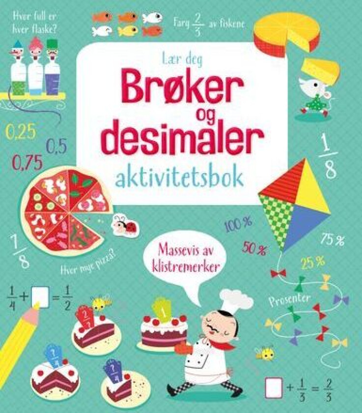 Lær deg brøker og desimaler : aktivitetsbok