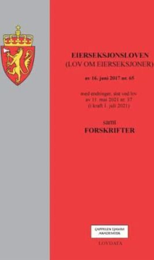 Eierseksjonsloven : (lov om eierseksjoner) av 16. juni 2017 nr. 65