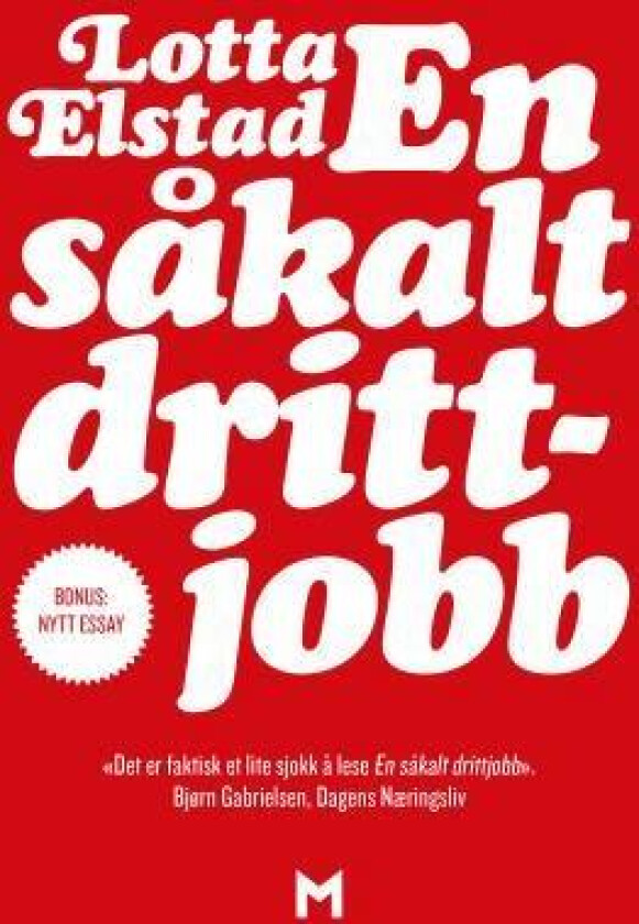 En såkalt drittjobb