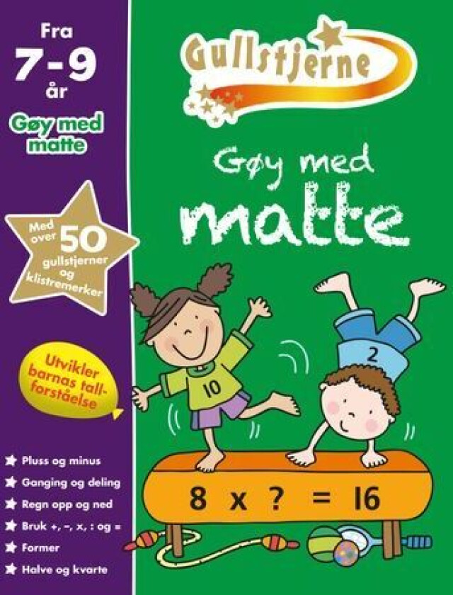 Gøy med matte : gullstjerne 7-9 år