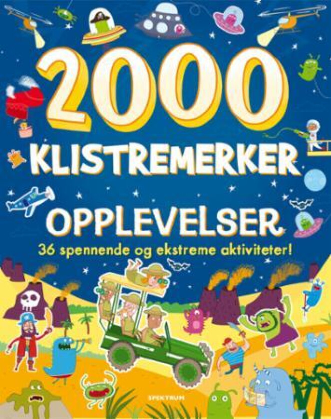 Opplevelser : 36 spennende og ekstreme aktiviteter