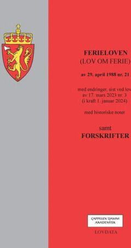 Ferieloven : (lov om ferie) av 29. april 1988 nr. 21