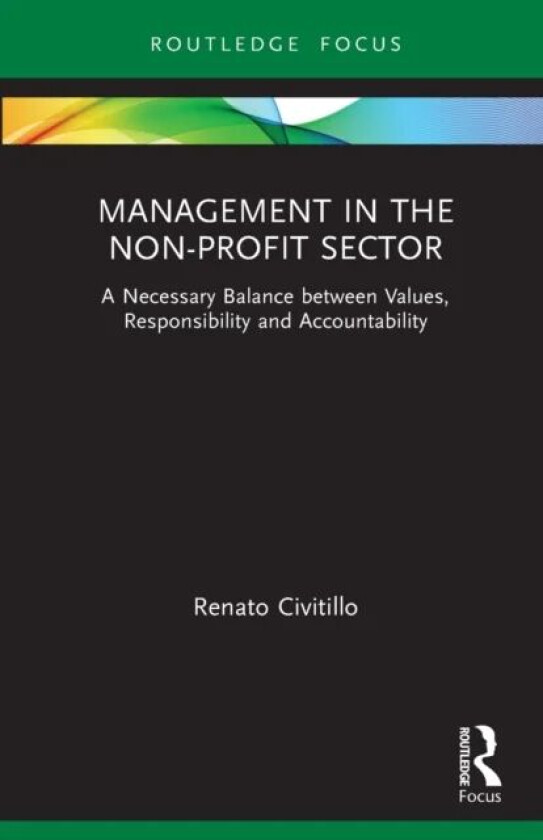 Management in the Non-Profit Sector av Renato Civitillo
