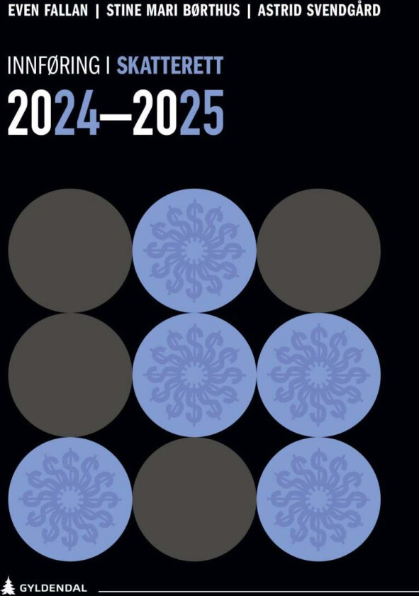 Innføring I Skatterett 2024-2025 Av Stine Mari Børthus, Even Fallan, Astrid Svendgård