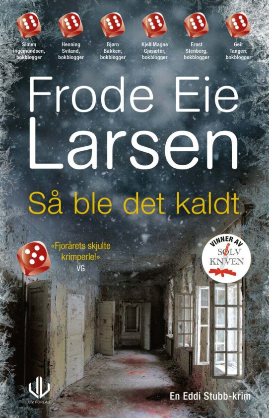 Så Ble Det Kaldt Av Frode Eie Larsen