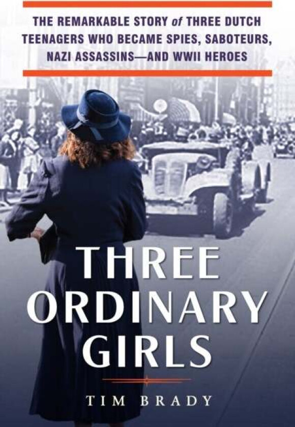 Three Ordinary Girls Av Tim Brady