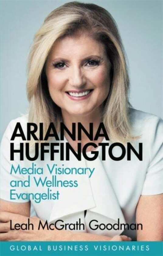 Arianna Huffington Av Leah Mcgrath Goodman