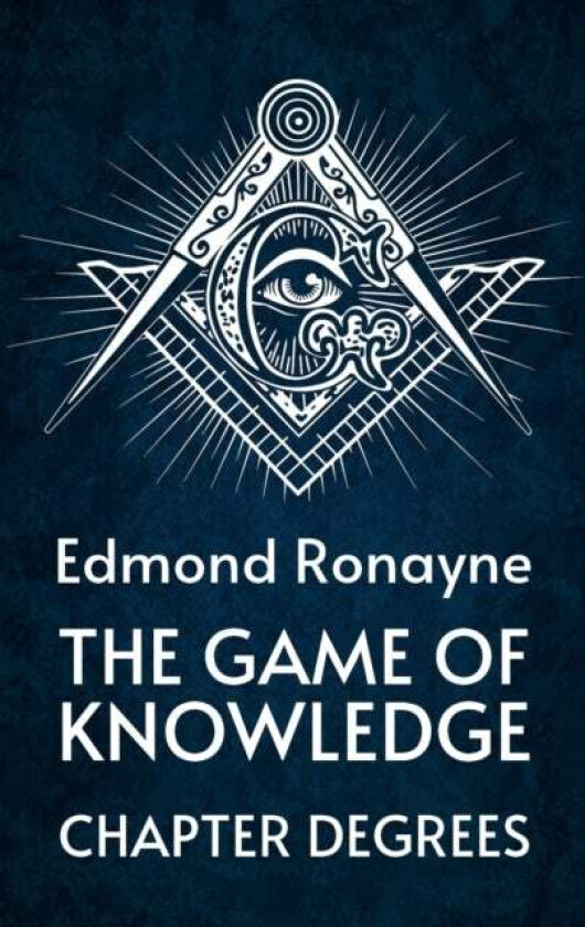 The Game Of Knowledge Chapter Degrees Av By Ronayne