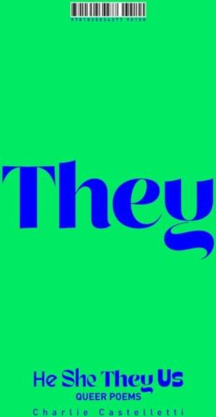 He, She, They, Us Av Charlie Castelletti