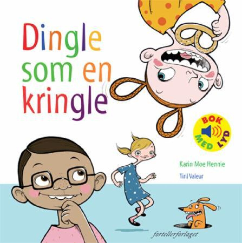 Dingle Som En Kringle Av Karin Moe Hennie