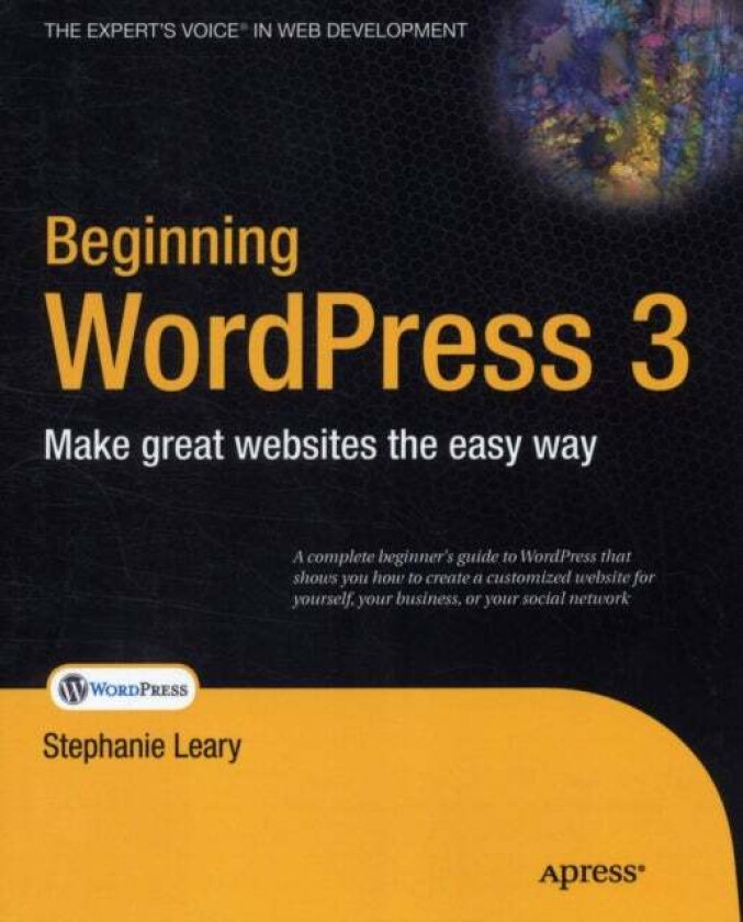 Beginning Wordpress 3 Av Stephanie Leary