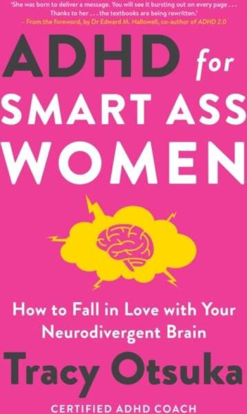 Adhd For Smart Ass Women Av Tracy Otsuka