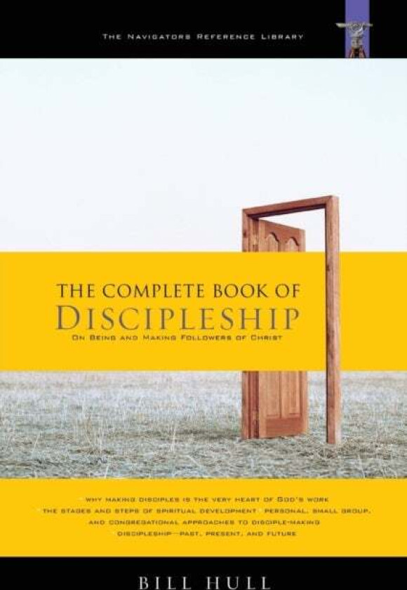 The Complete Book Of Discipleship Av Bill Hull