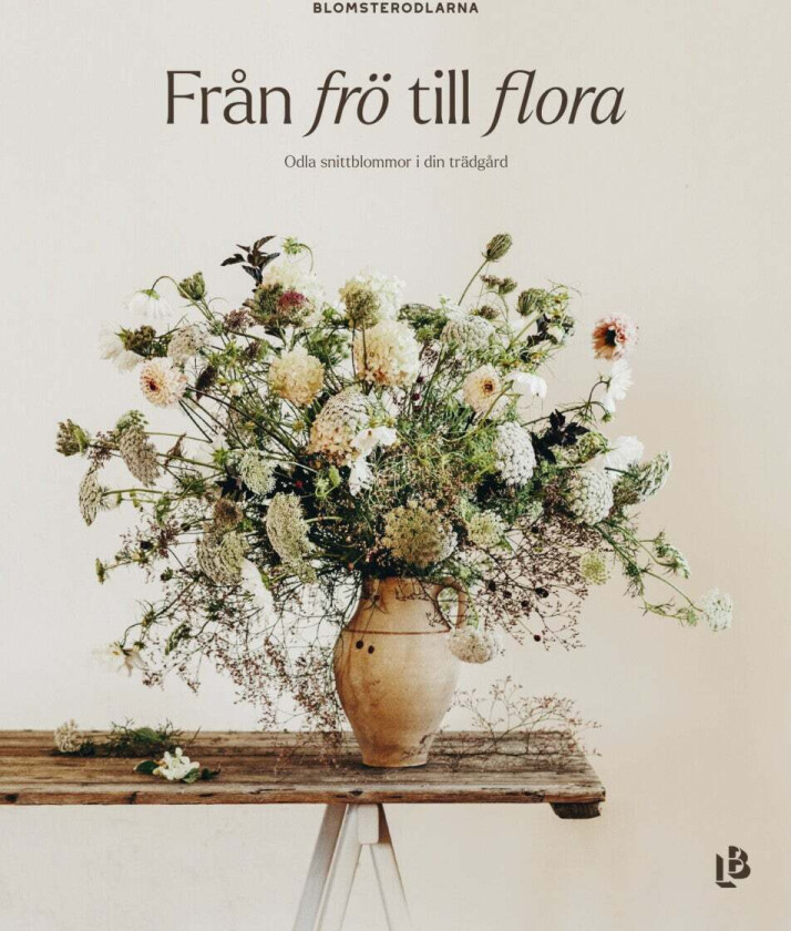 Från Frö Till Flora Av Malin Mörner