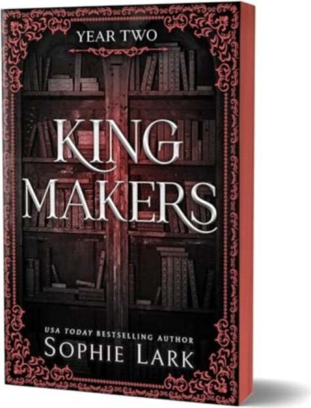 Kingmakers: Year Two Av Sophie Lark