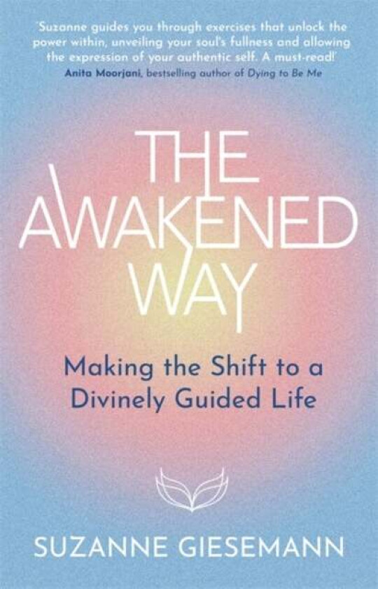 The Awakened Way Av Suzanne Giesemann