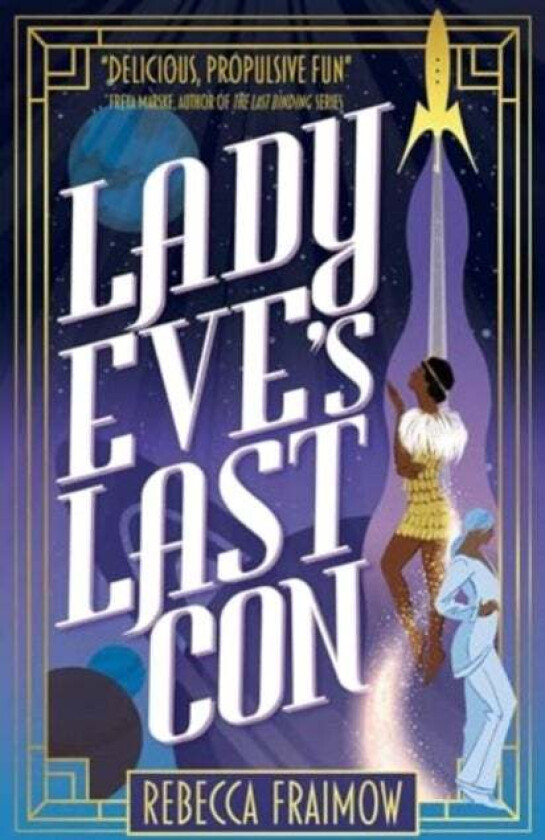 Lady Eve'S Last Con Av Rebecca Fraimow