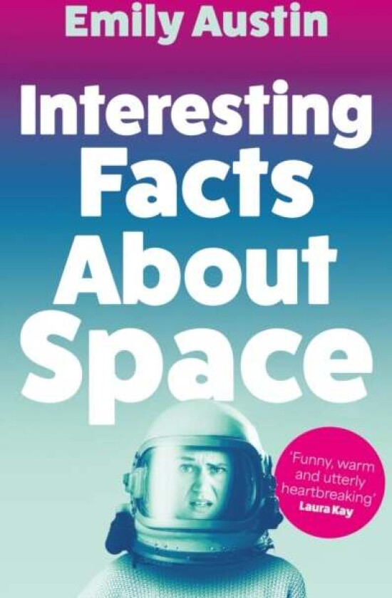 Interesting Facts About Space Av Emily Austin