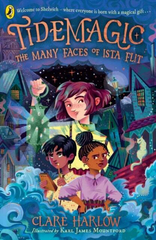 Tidemagic: The Many Faces Of Ista Flit Av Clare Harlow