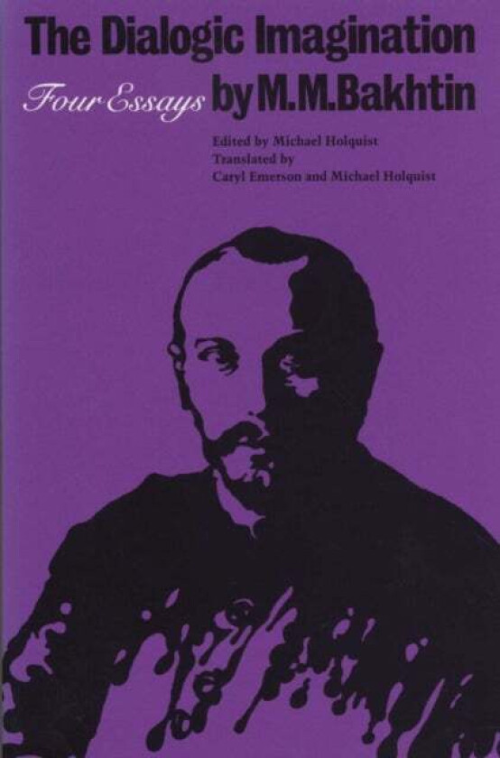 The Dialogic Imagination Av M. M. Bakhtin