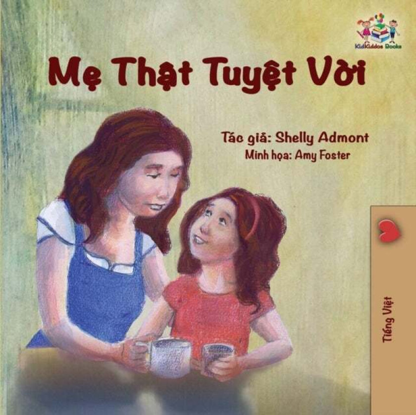 My Mom Is Awesome Av Shelley Admont, Kidkiddos Books