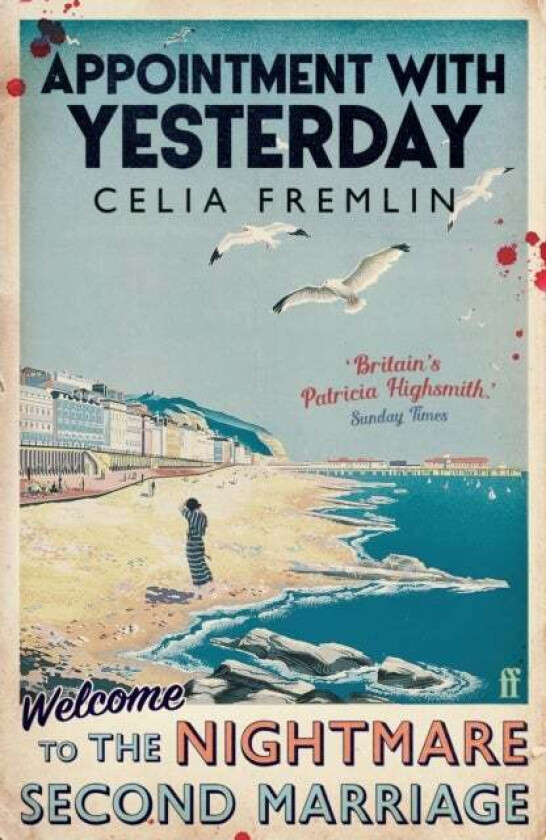 Appointment With Yesterday Av Celia Fremlin