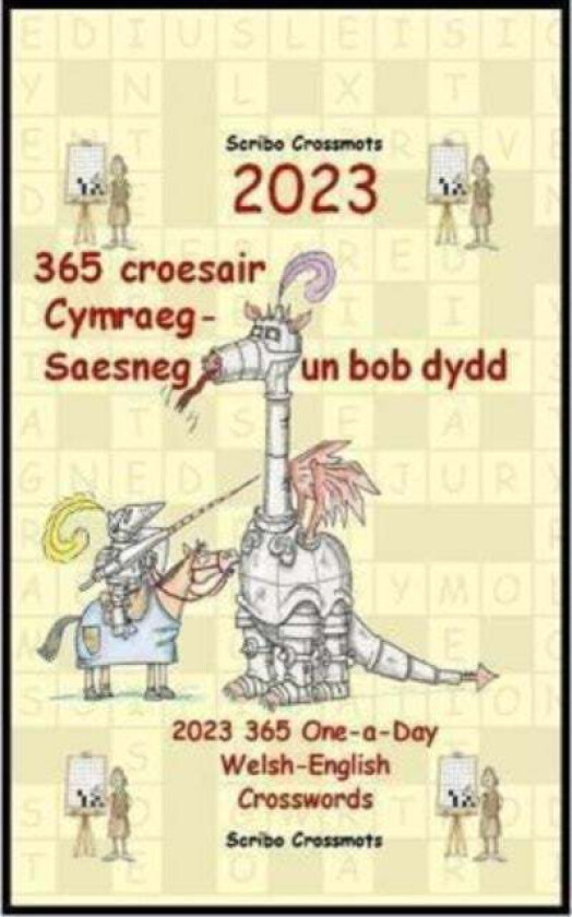 2023 365 Croesair Cymraeg-Saesneg Un Bob Dydd Av Keith Lucas