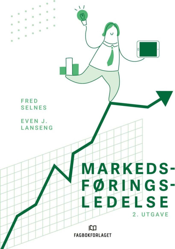 Markedsføringsledelse Av Even J. Lanseng, Fred Selnes
