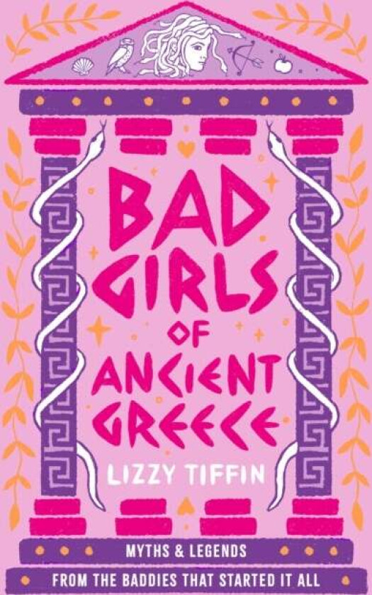 Bad Girls Of Ancient Greece Av Lizzy Tiffin