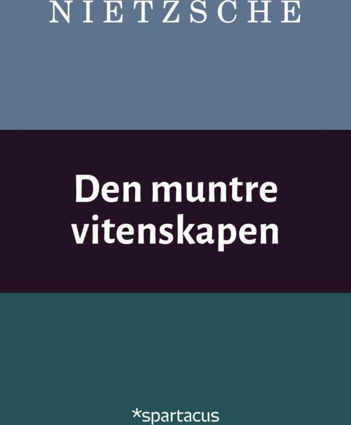 Den Muntre Vitenskapen Av Friedrich Nietzsche