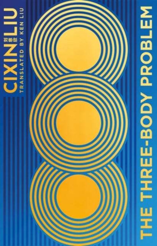 The Three-Body Problem Av Cixin Liu
