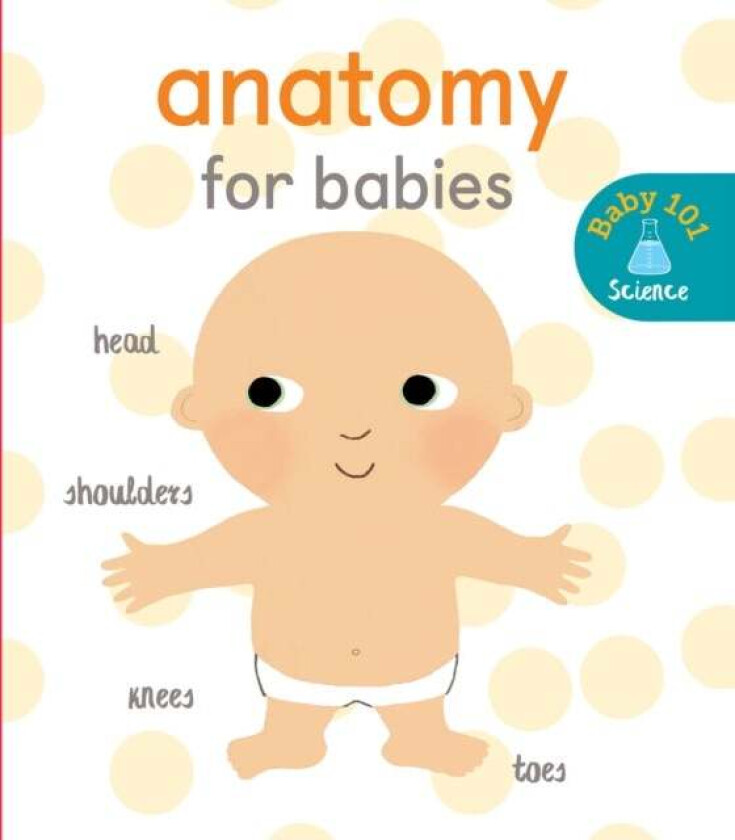 Anatomy For Babies Av Jonathan Litton