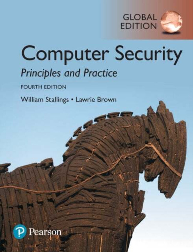 Computer Security: Principles And Practice, Global Edition Av William Stallings, Lawrie Brown
