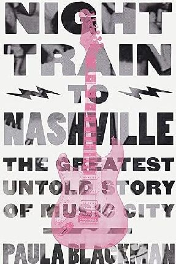 Night Train To Nashville Av Paula Blackman
