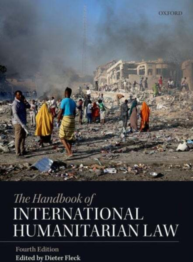 The Handbook Of International Humanitarian Law