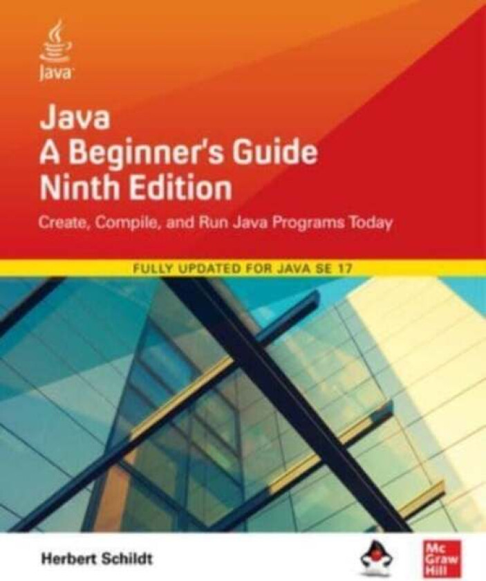 Java: A Beginner'S Guide, Ninth Edition Av Herbert Schildt