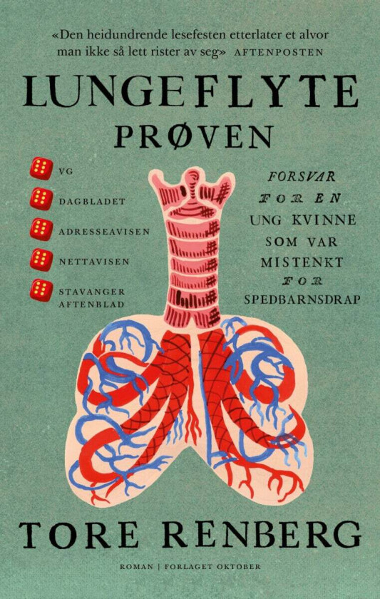 Lungeflyteprøven Av Tore Renberg